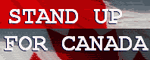 STAND UP FOR CANADA